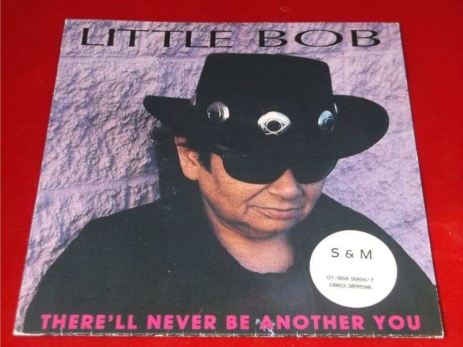 Little Bob:  There'll Never Be Another You   UK   Near Mint  1989  PROMO    7"