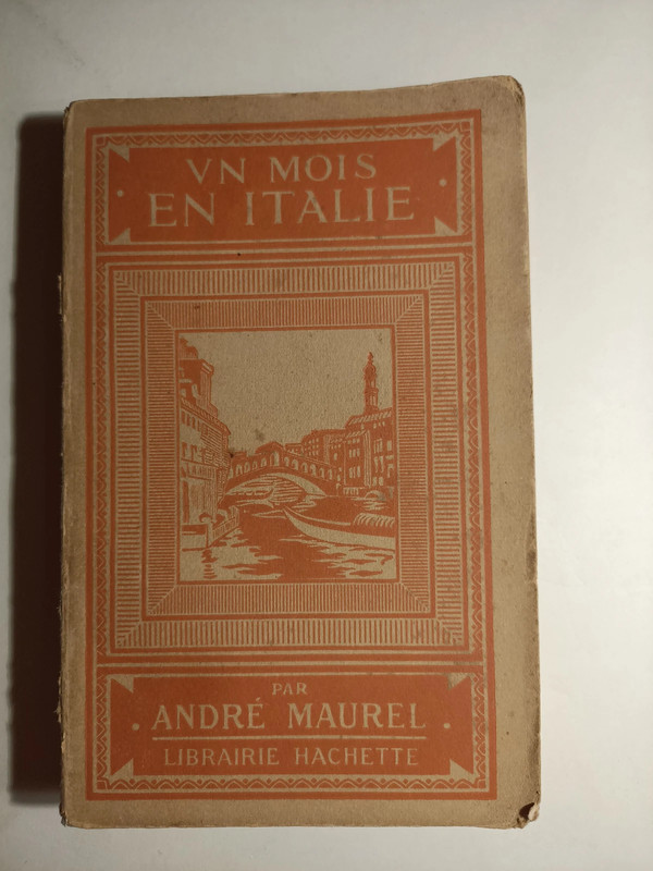 Livre ancien Un mois en Italie par André Maurel