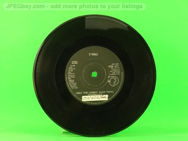 T'PAU ONLY THE LONELY (137) 7" SIREN