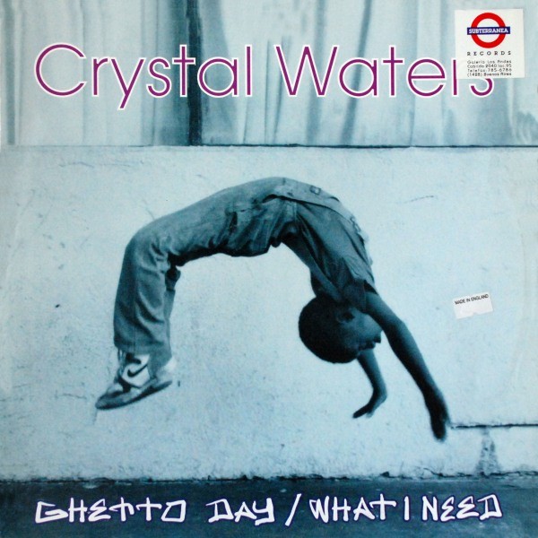 Crystal Waters - Ghetto Day / What I Need - Used Vinyl Record 12 - G6244z