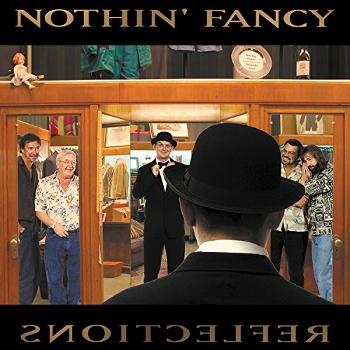 NOTHIN FANCY - Reflections - CD - **Excellent Condition**