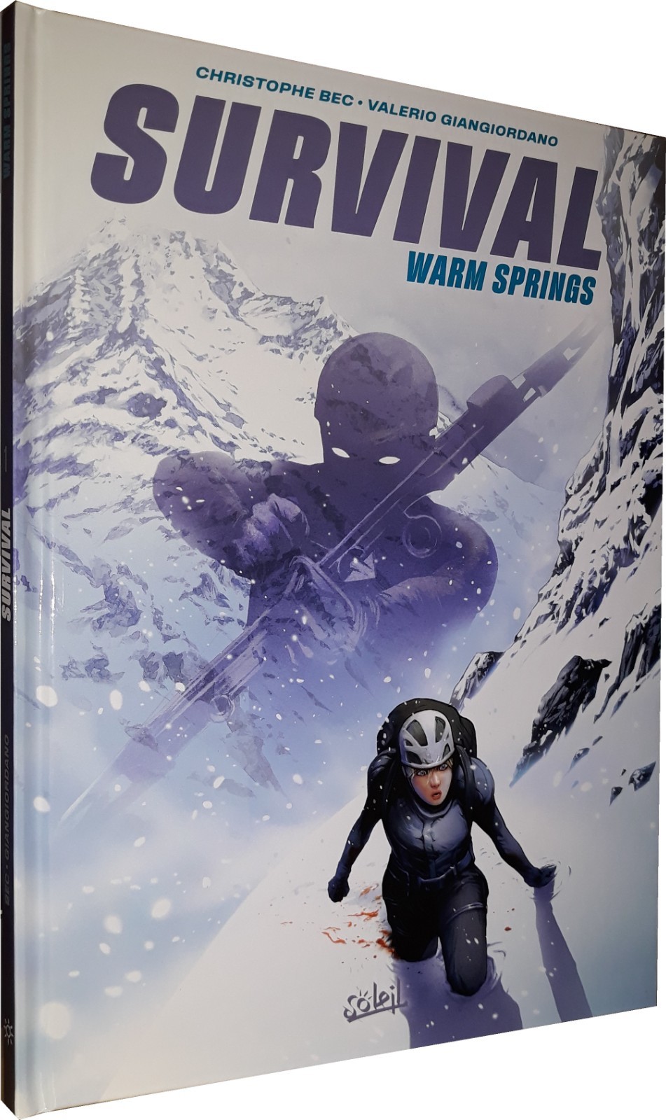 SURVIVAL T.1  : WARM SPRINGS (BD#B#SOLEIL)