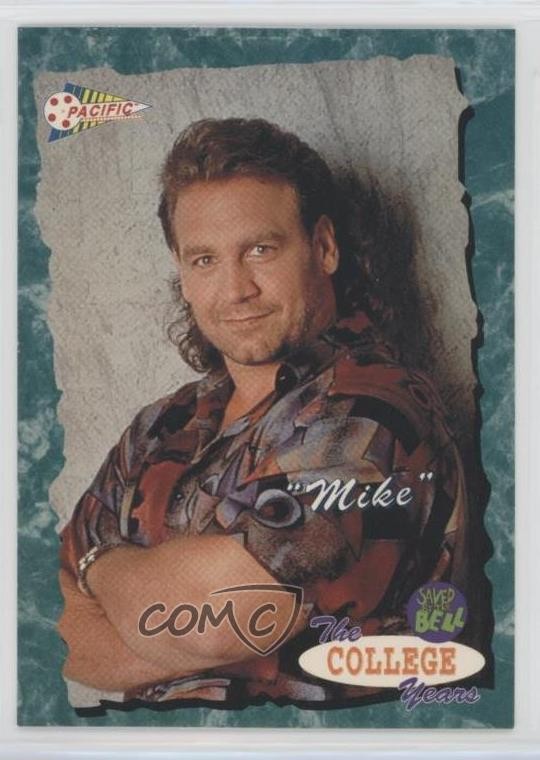 1994 Pacific Saved by the Bell: College Years Bob Golic Mike Rogers #1 0y59