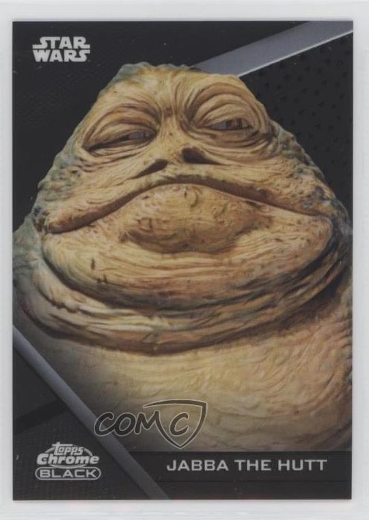 2022 Topps Chrome Black Star Wars The Phantom Menace Jabba The Hutt #17 4et