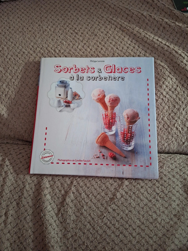 Sorbets et glaces à la sorbetière
