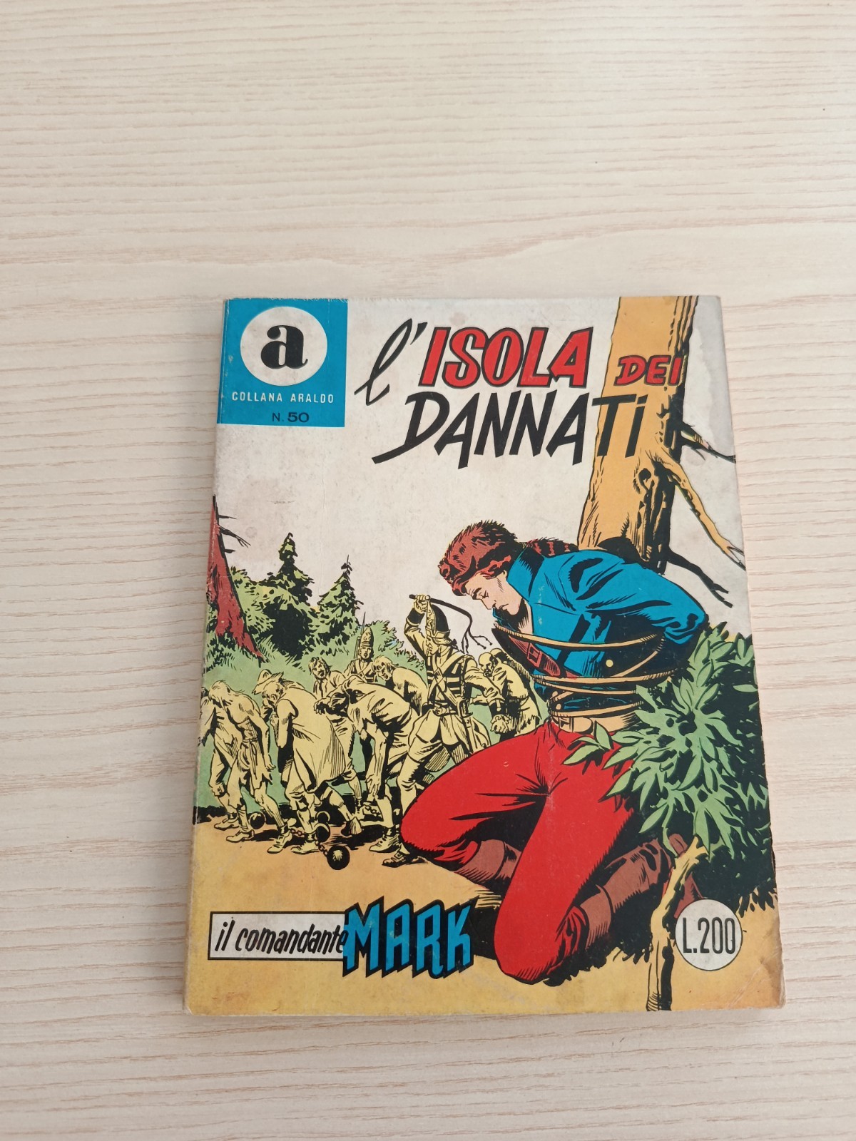 IL COMANDANTE MARK-COLLANA ARALDO- N. 50-"L'ISOLA DEI DANNATI"-CEPIM 1970
