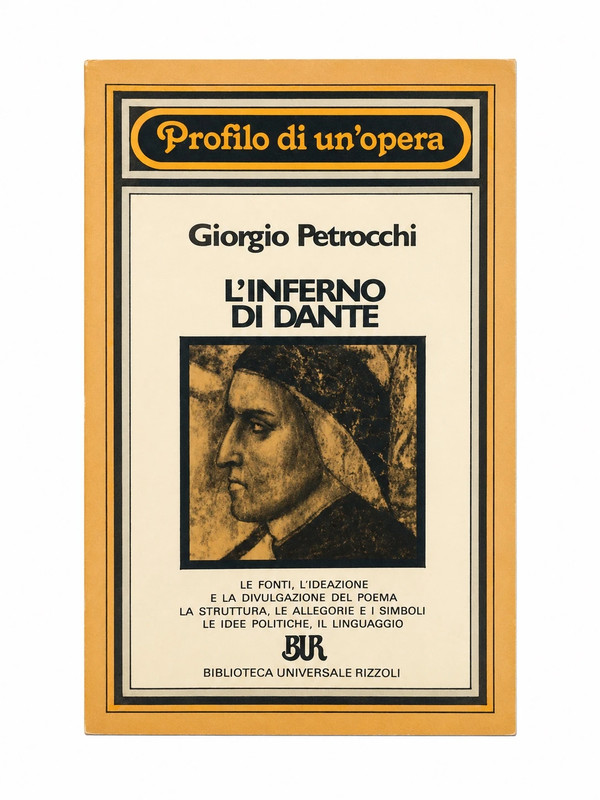 L’Inferno di Dante – Giorgio Petrocchi | BUR – Profilo di un’opera