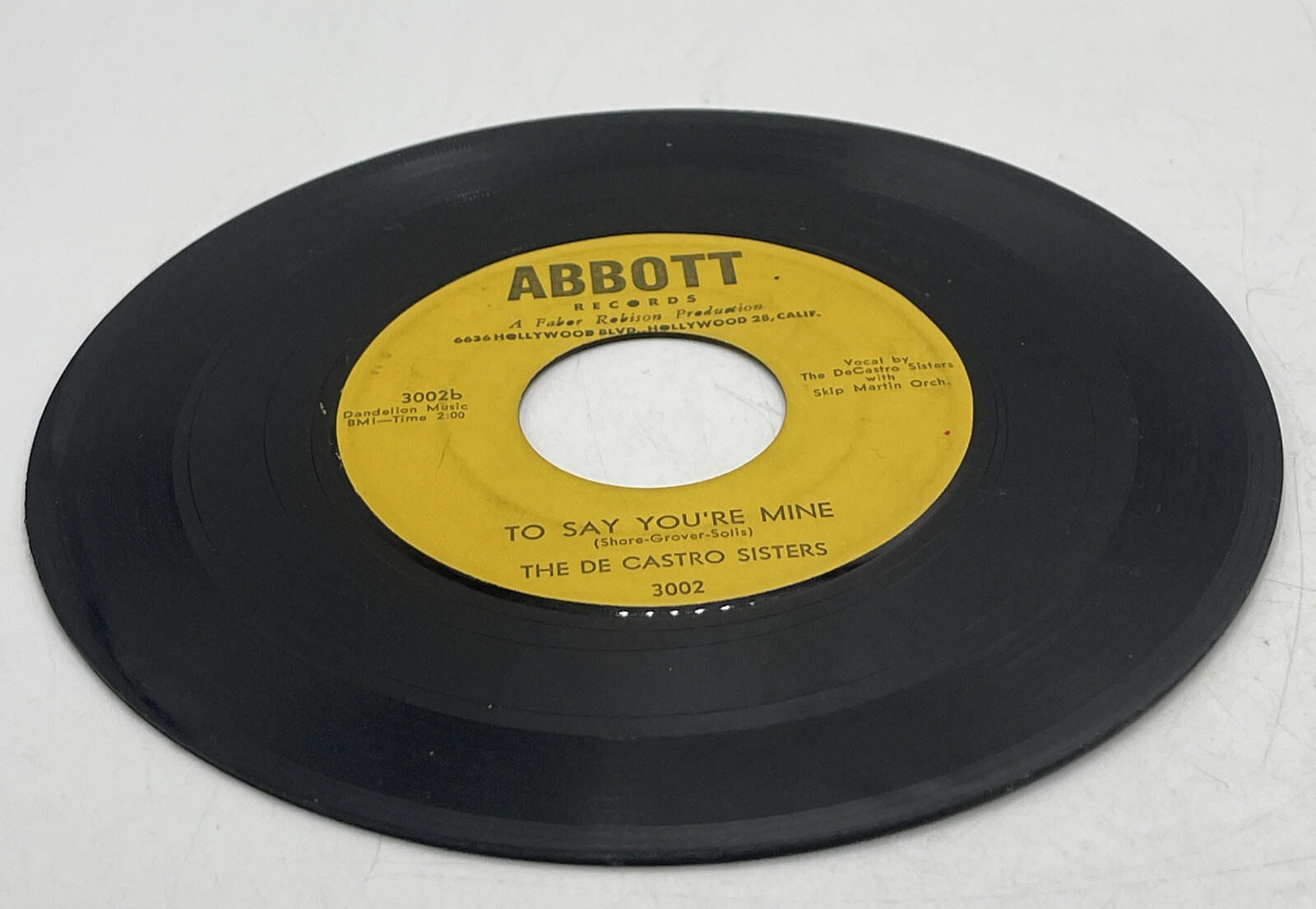 The De Castro Sisters To Say You’re Mine / I’m Bewildered Abbott 3002