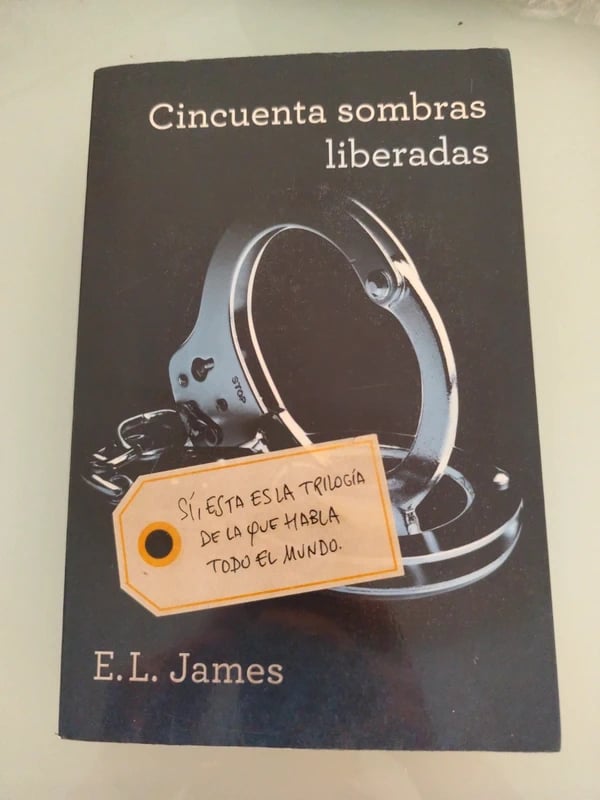 Cincuenta sombras liberadas (Cincuenta sombras 3) (Spanish Edition) - E.L. James