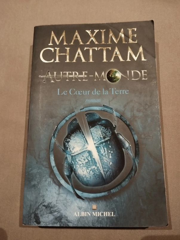 Autre Monde - Le coeur de la Terre - Maxime Chattam