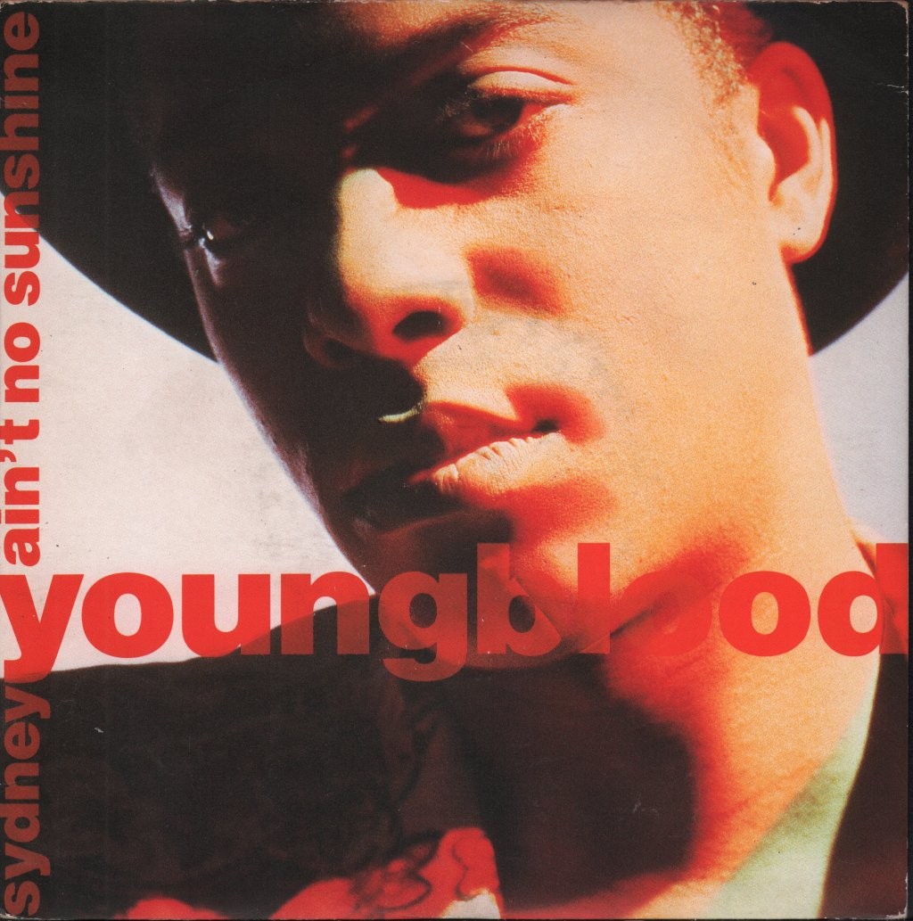 Sydney Youngblood Ain't No Sunshine 7" Vinile UK Circa 1988 Pic Sleeve YR12
