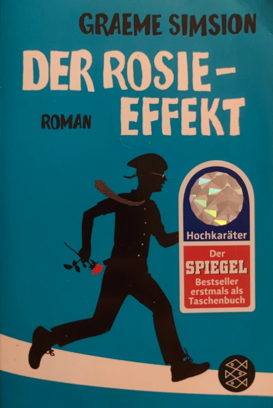 Der Rosie-Effekt Roman von Graeme Simsion
