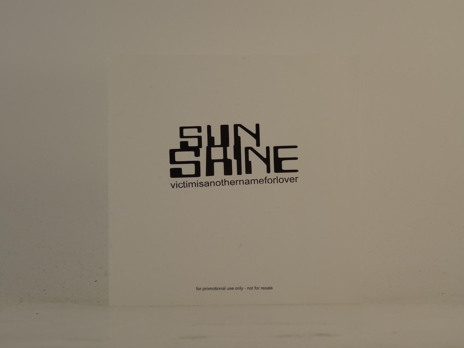 SUN SHINE VICTIMISANOTHERNAMEFORLOVER (D82) 4 Track Promo CD Single including Pl