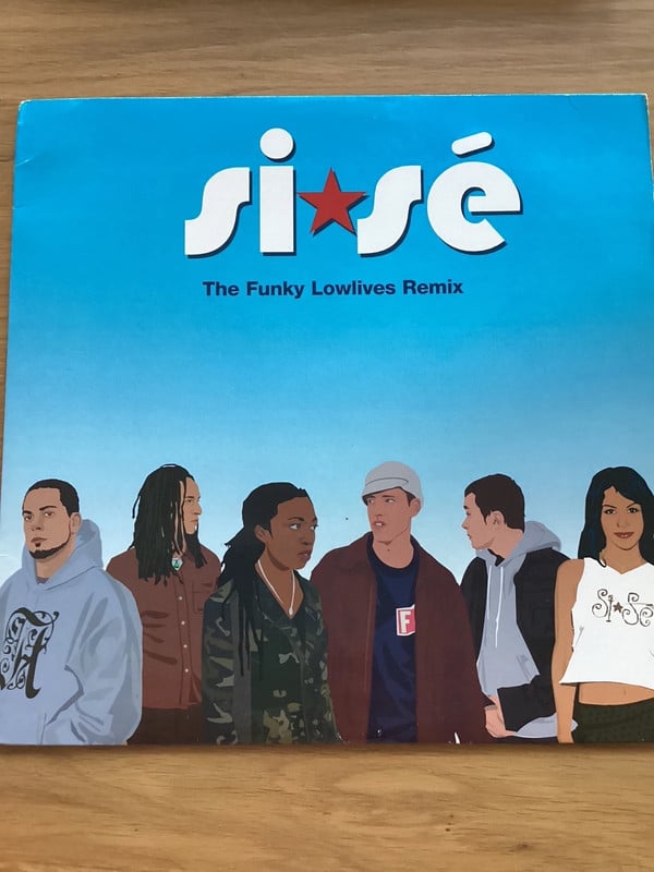 Si*Sé - The Funky Lowlives Remix (12")