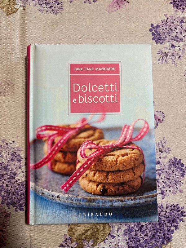 Dolcetti e biscotti - Dire fare mangiare