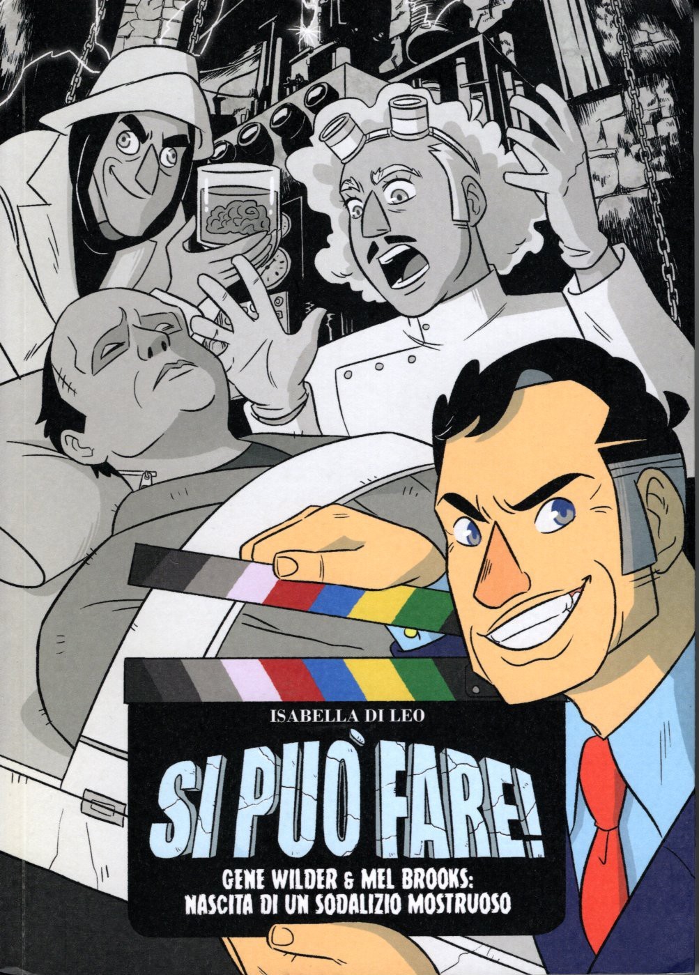 Si puo' fare  GRAPHIC NOVEL su Mel Brooks Gene Wilder Frankenstein junior