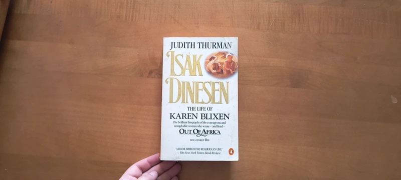 Isak Dinesen The Life of Karen Blixen