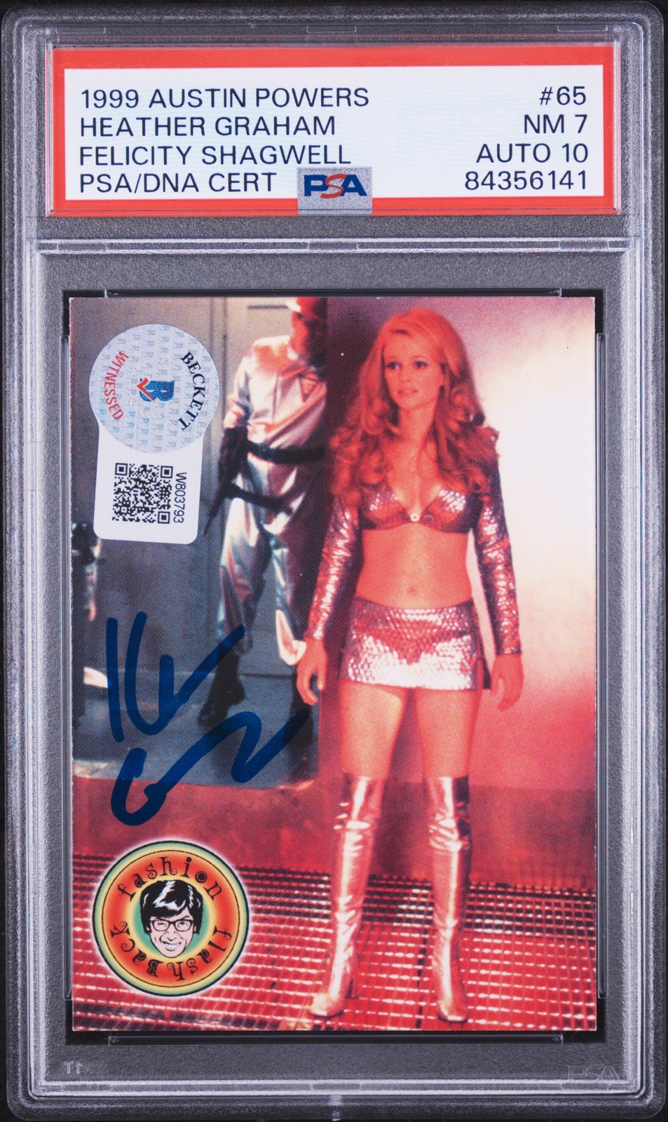 1999 AUSTIN POWERS THE SPY WHO SHAGGED ME #65 FELICITY SHAGWELL PSA 7 AUTO 10
