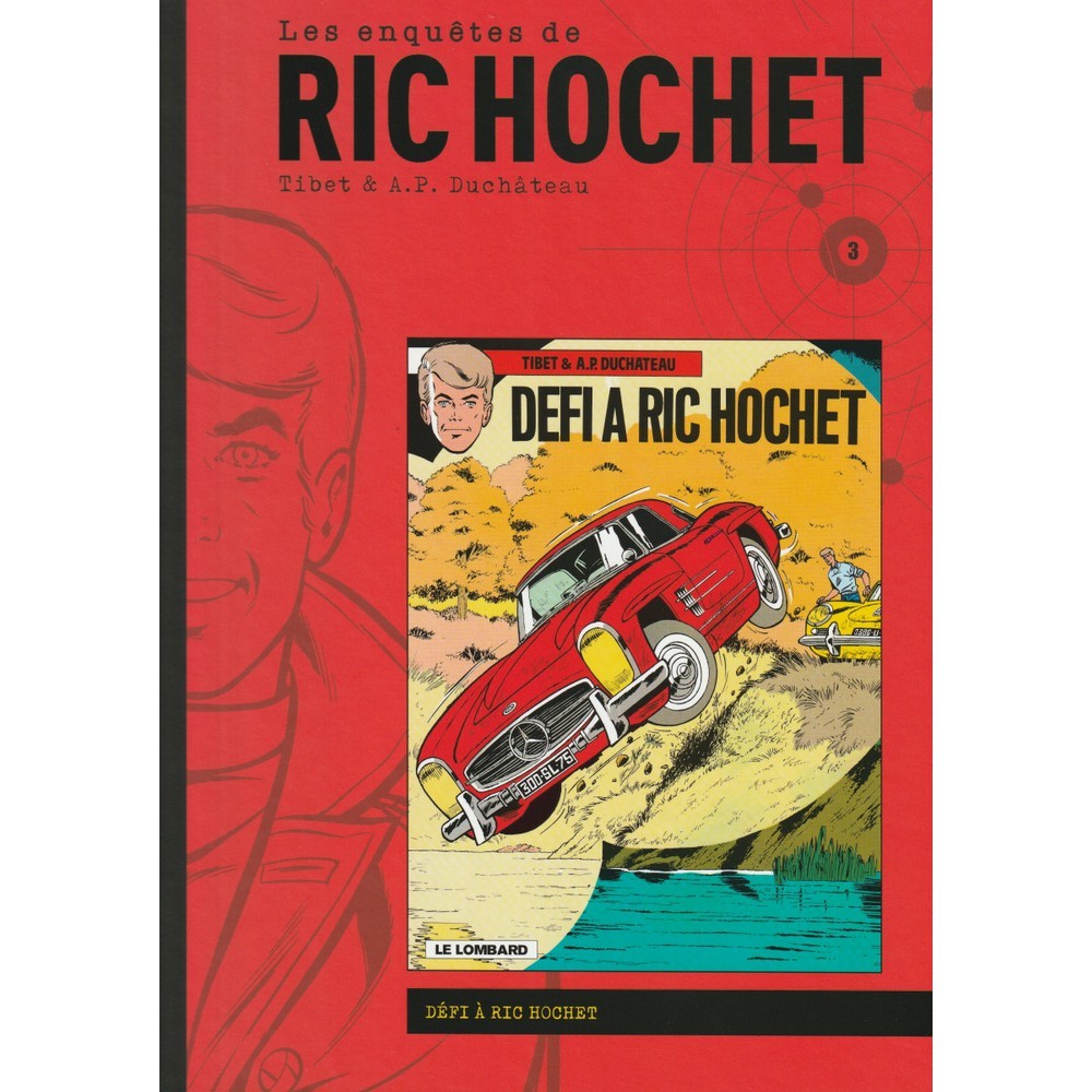 Album Les enquêtes de Ric Hochet - Défi à Ric Hochet - T3 (2022)