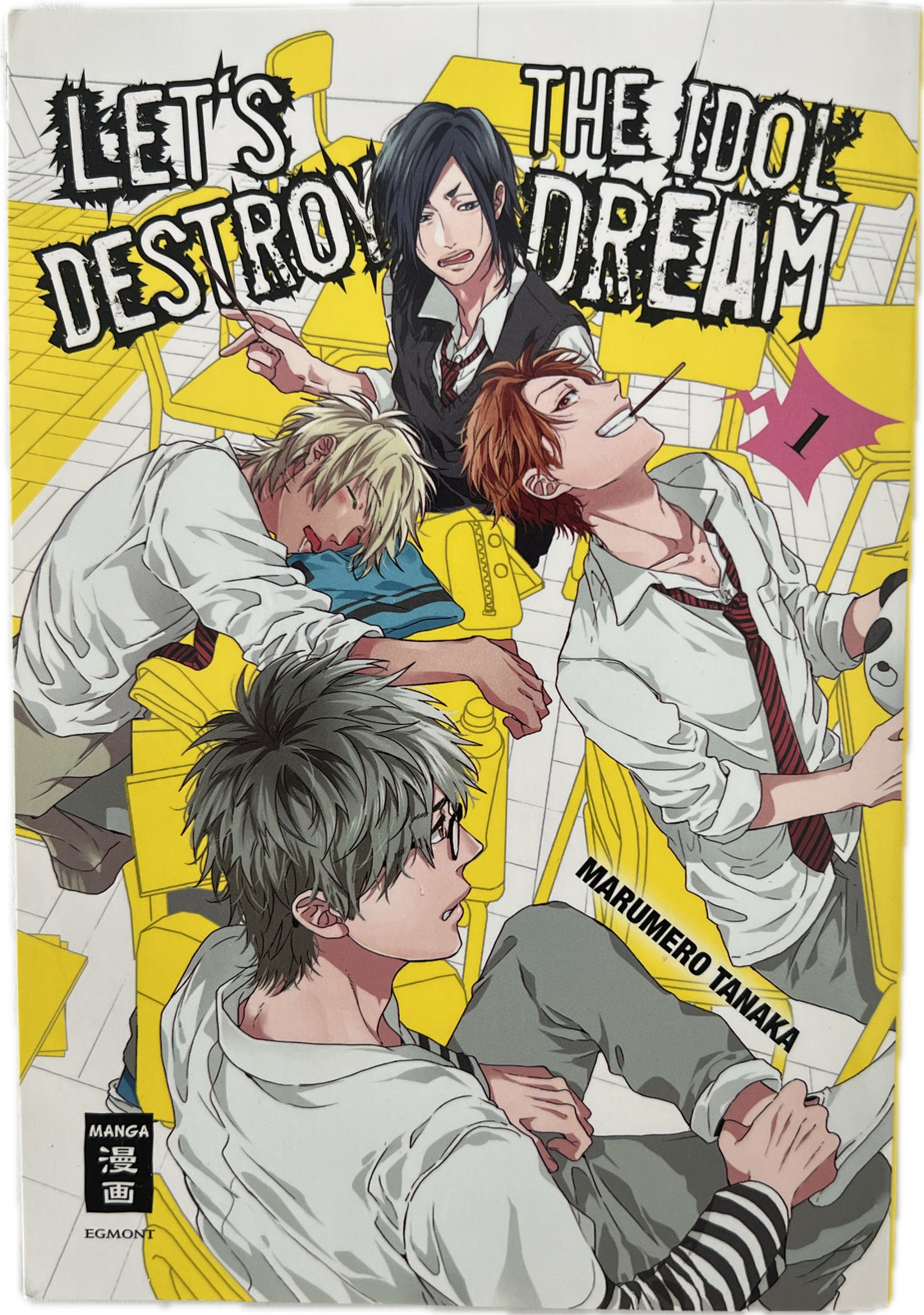 Distruggiamo l'idolo Dream 01 Manga italiano