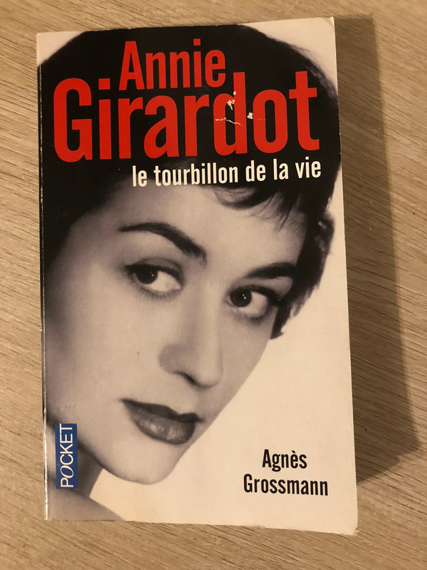 Annie Girardot - Le tourbillon de la vie