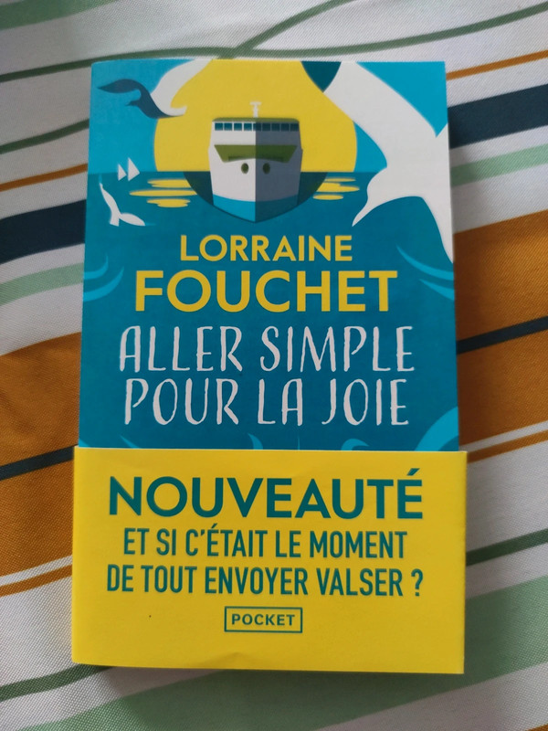 Aller simple pour la joie