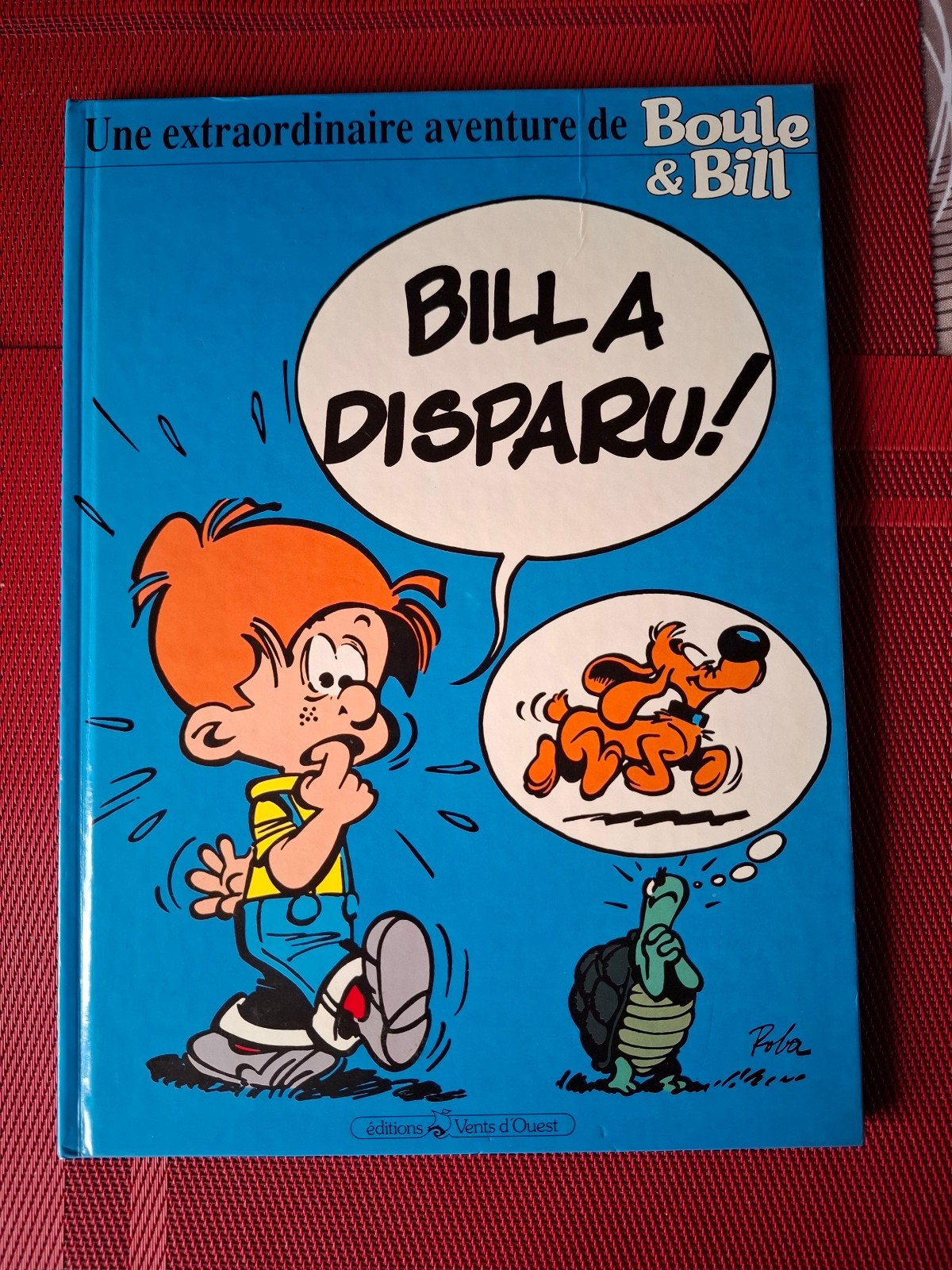Une Extraordinaire Aventure De Boule & Bill - EO 1990 - TBE