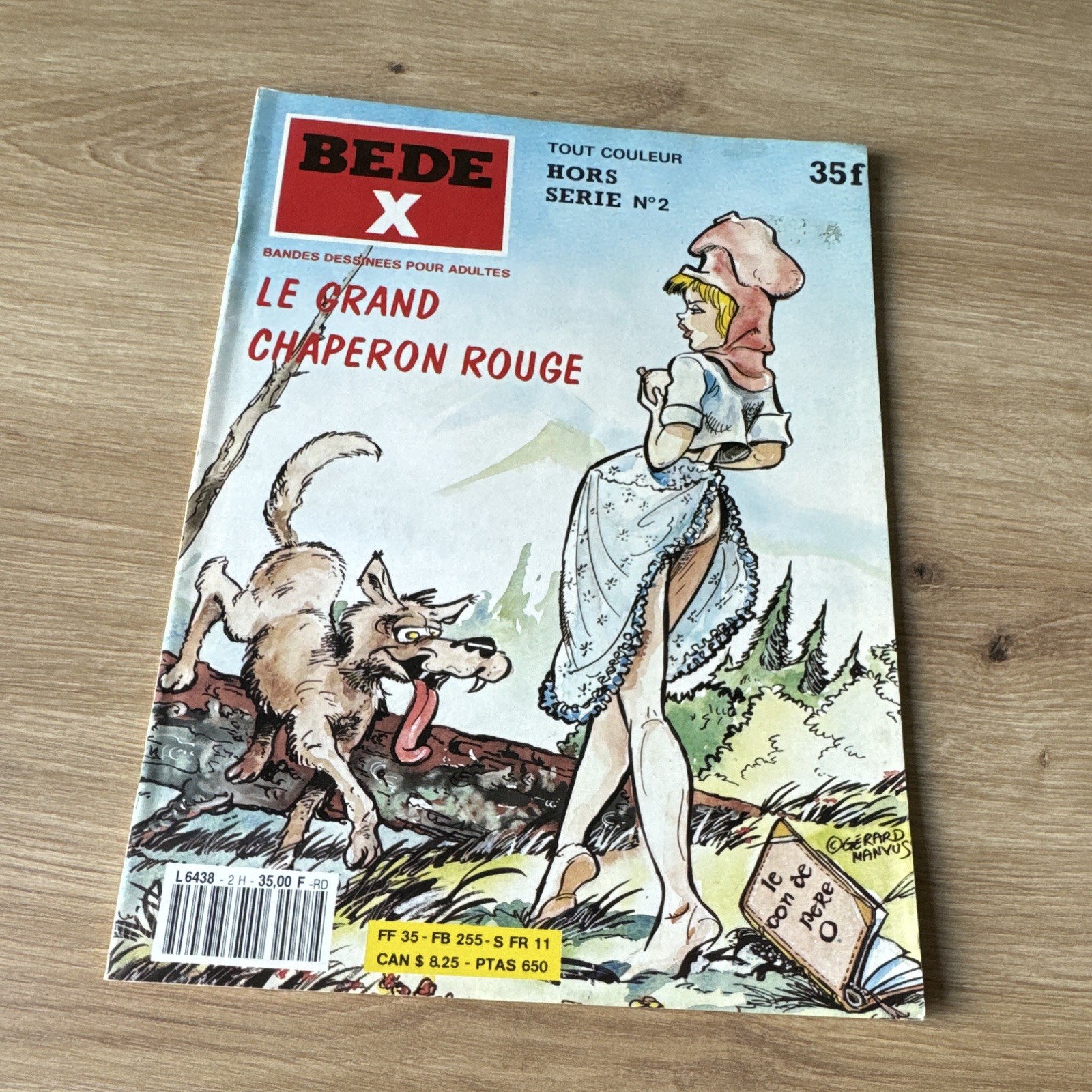 Bede X Le Grand Chaperon Rouge HS n°2 BD adulte tout couleur Gérard Manvuss