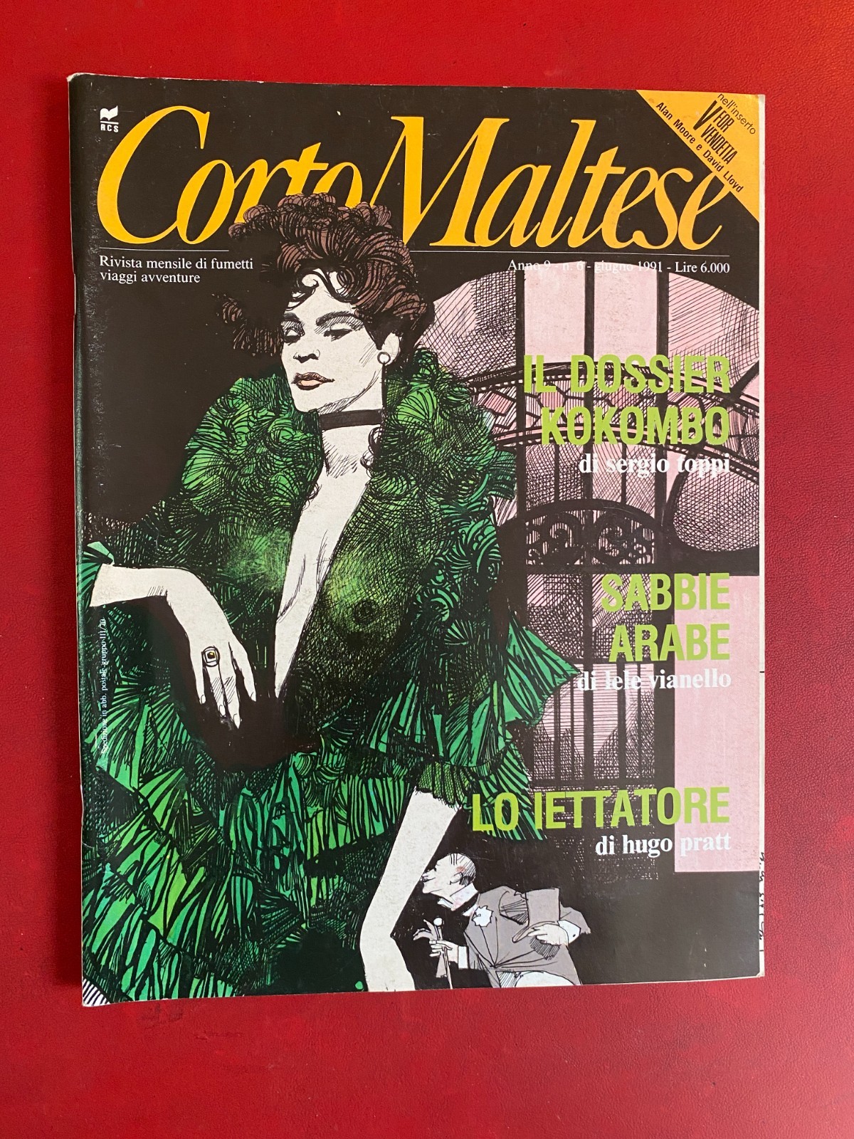 CORTO MALTESE n. 6 (1991) Rivista Fumetti Pratt Toppi + Inserto V FOR VENDETTA