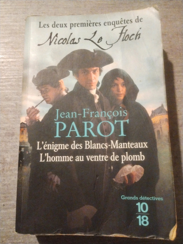 Les deux premières enquêtes de Nicolas le floch jean François parrot