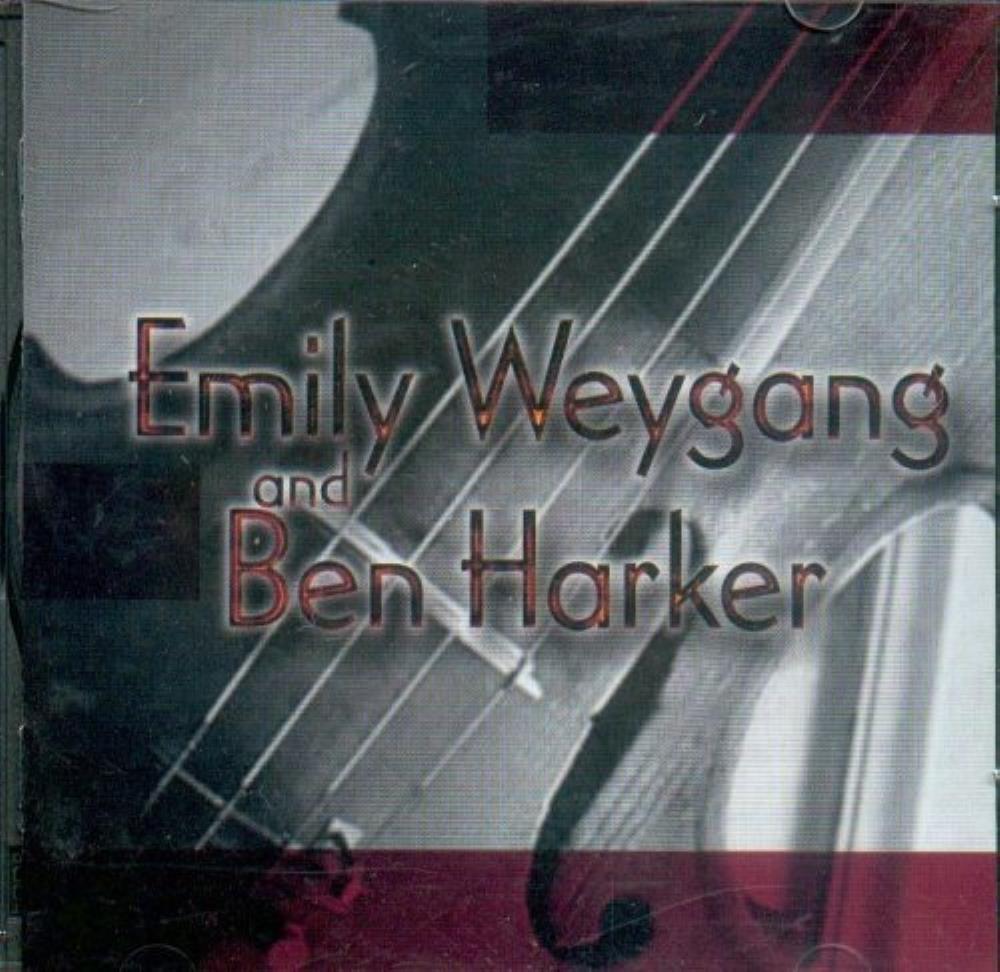 Emily Weygang and Ben Harker - Emily Weygang and Ben Harker CD (N/A) Audio