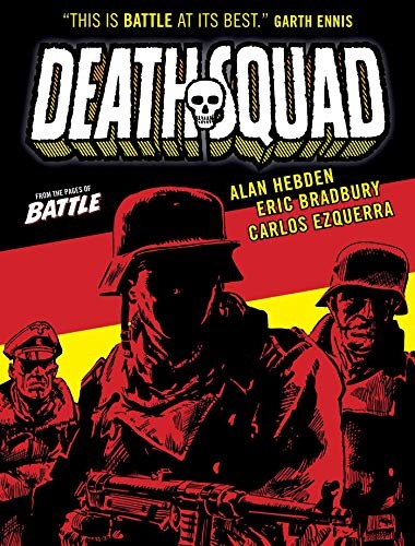 Squadra della morte di Alan Hebden, Carlos Ezquerra, Eric Bradbury