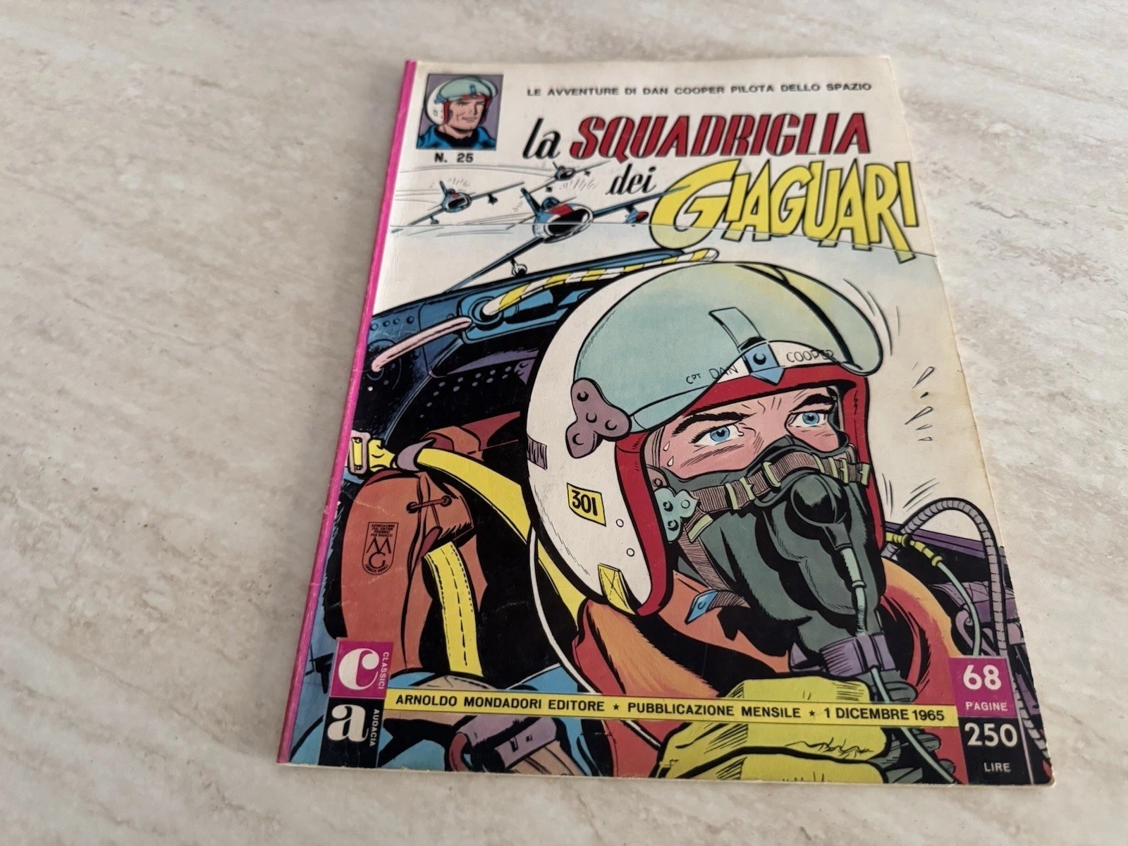 Classici Audacia Dan Cooper La Squadriglia dei Giaguari 1965 Mondadori n. 25