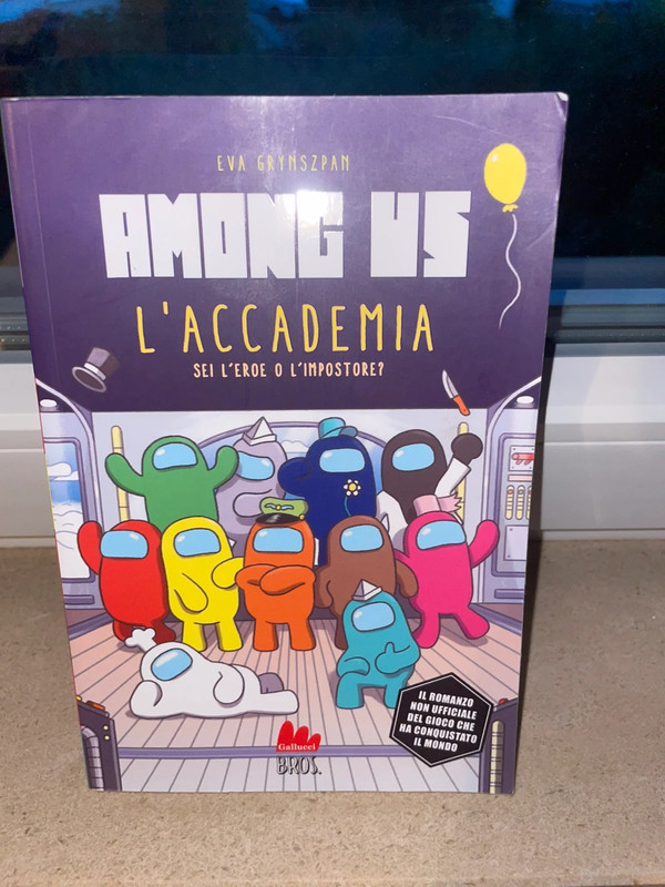 Among Us L'accademia. Sei l'eroe o l'impostore? - Eva Grynszpan - Gallucci