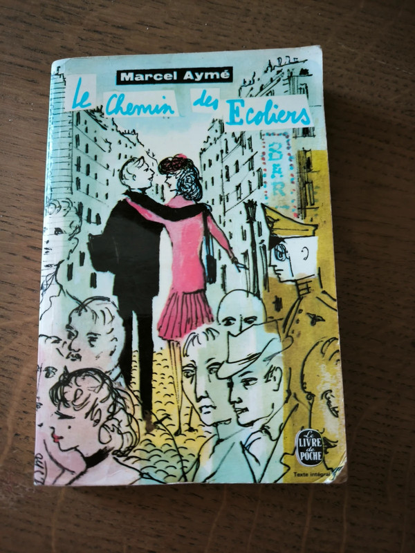 Marcel Aymé - Le chemin des écoliers