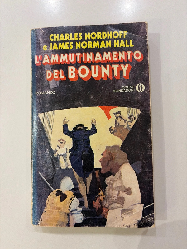 L’ammutinamento del Bounty - Charles Nordhoff e James Norman Hall