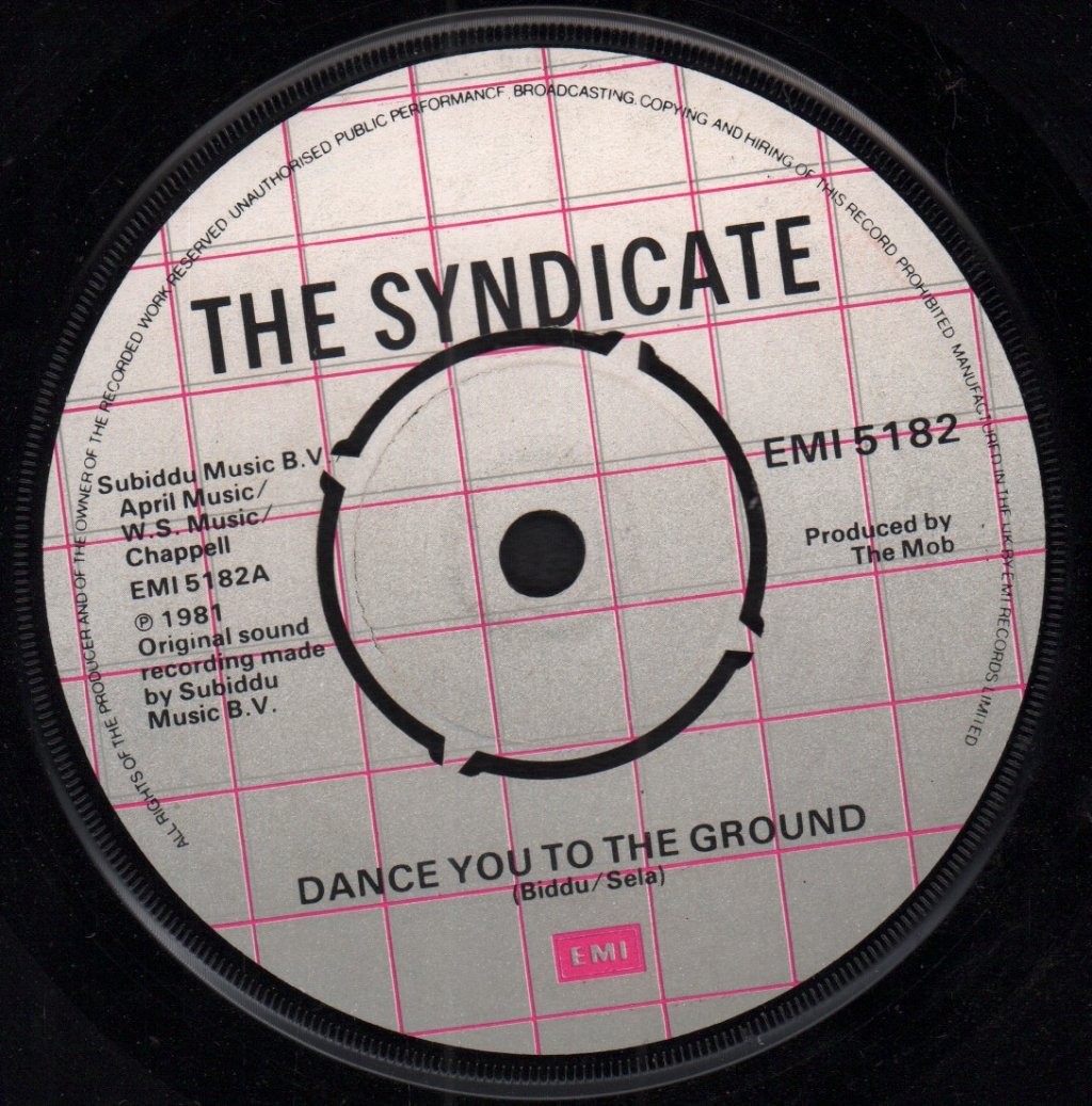 Syndicate (80's Group) Dance You To the Ground 7" vinyl UK Emi 1981 4 prong