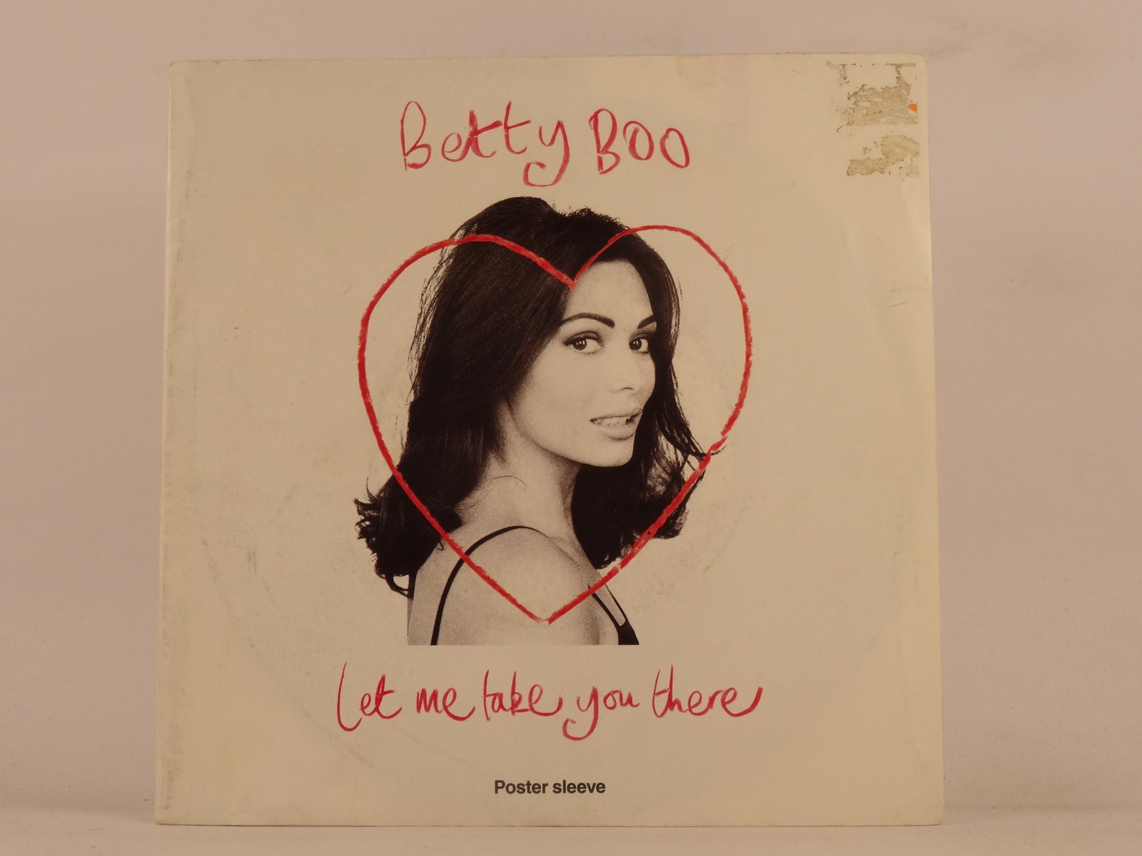 BOO,BETTY LET ME TAKE YOU THERE (poster sleeve) (137) 7" WEA