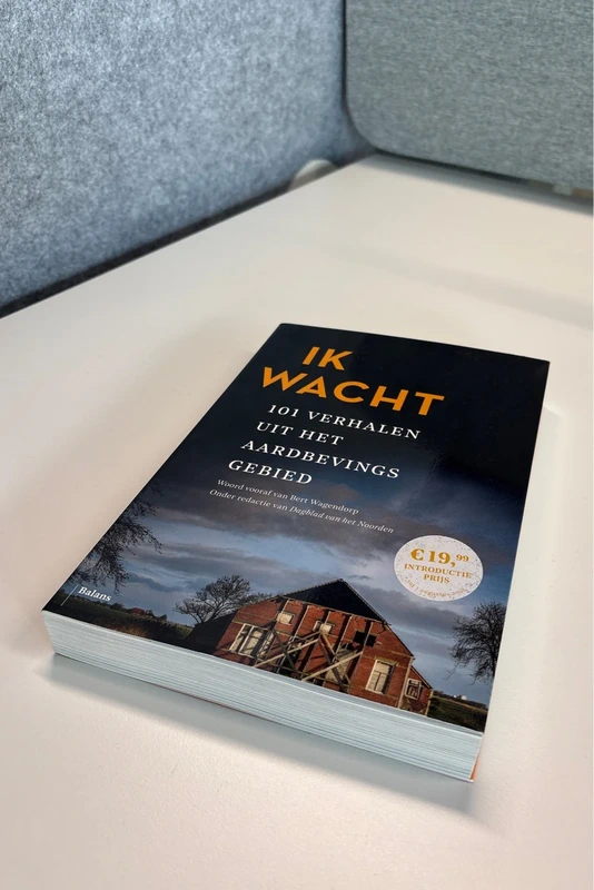 Boek: Ik Wacht - 101 verhalen uit het aardbevingsgebied