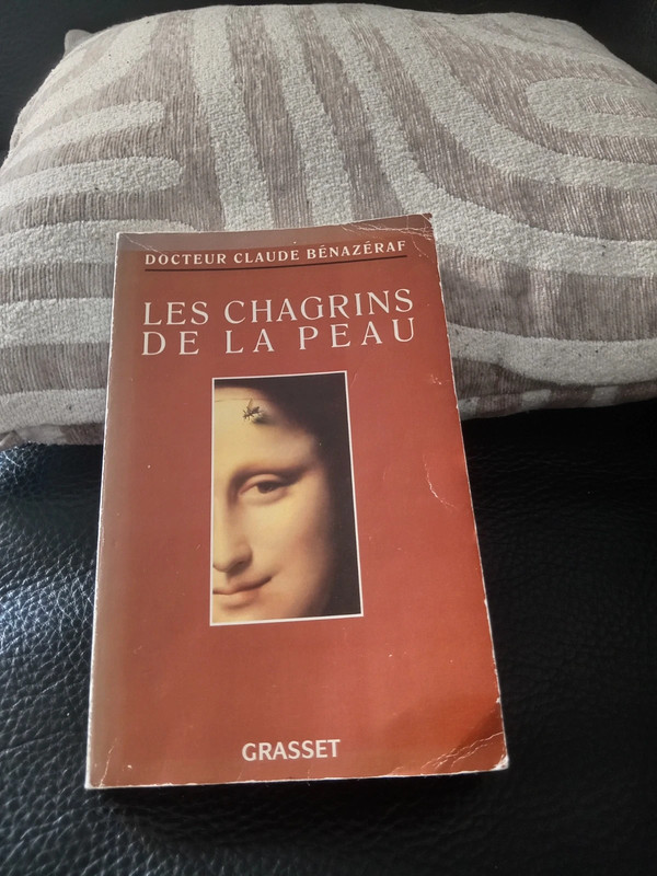Les Chagrins de la peau – Dr Claude Bénazéraf – Grasset