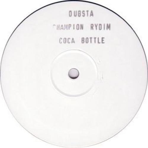 Dubsta - Champion Rydim / Coca Bottle - 12" - VG - 4312617564
