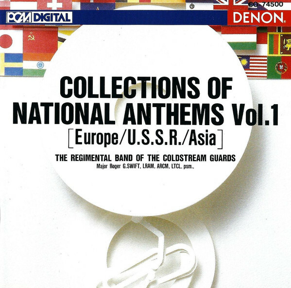 Collections of National Anthems, Vol. 1 (Europe-U.S.S.R.-Asia) (CD, May-1992, De