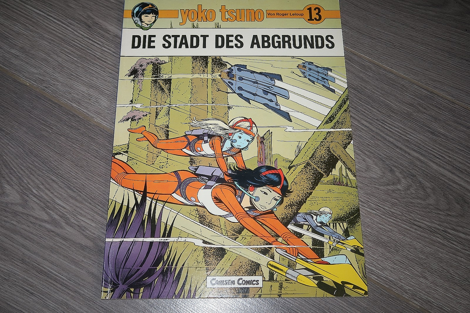 Yoko Tsuno n.13 Carlsen Editore (Z0-1/1): La città dell'abisso