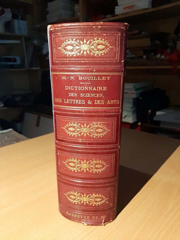 Dictionnaire universel des sciences, des lettres & des arts - M.-N. Bouillet