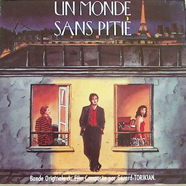 Gerard Torikian - Un Monde Sans Pitie [1St Press] [1990]