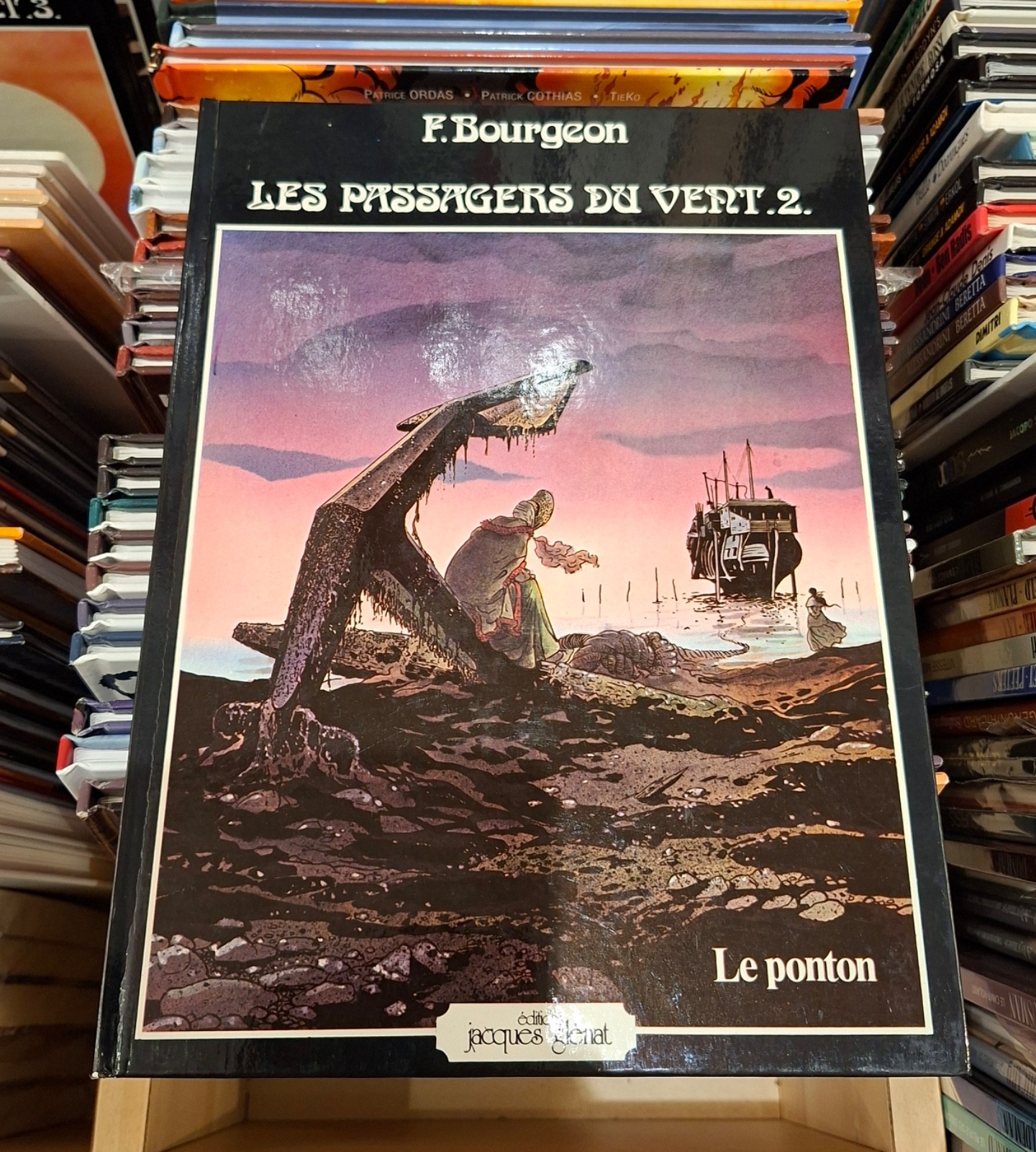 Les Passagers du vent T.2 Le ponton _ Bourgeon _ Glénat E.O. 1980