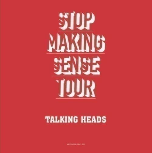 Vinile Talking Heads - Stop Making Sense Tour (2 Lp)