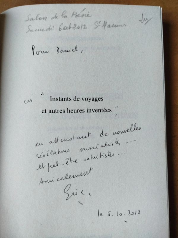 Eric Sivry, instants de voyages et autres heures inventées