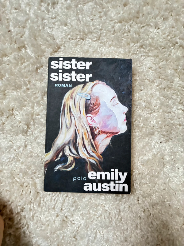 Sister Sister/ Emily Austin/ Pola Verlag