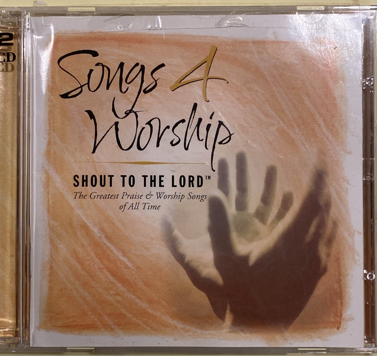 Songs 4 Worship: Shout To The Lord: The Greatest Praise & Worship Songs of A...